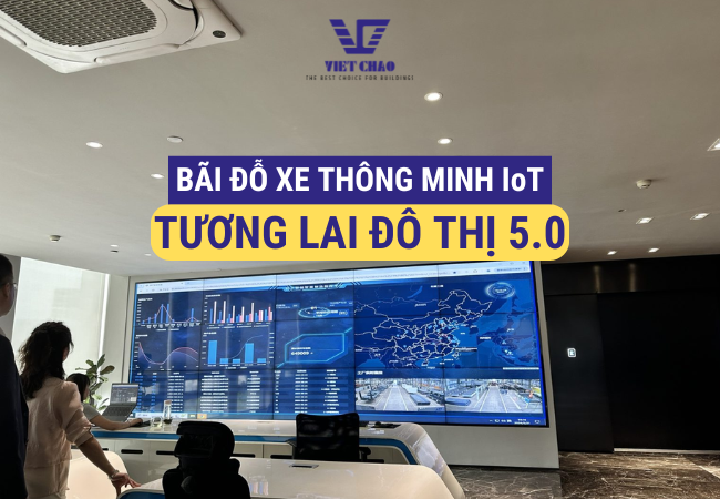 Bãi đỗ xe thông minh IoT – Tương lai đô thị 5.0