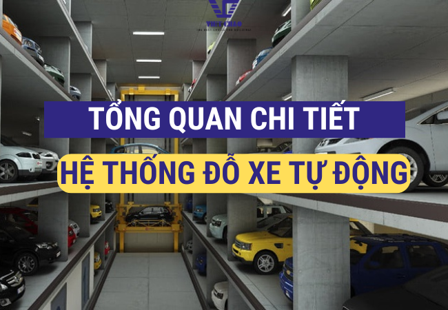 Đột Phá Trong Công Nghệ Đỗ Xe: Tổng Quan Hệ Thống Đỗ Xe Tự Động